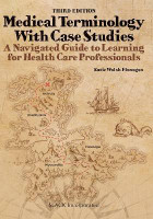 Medical Terminology with Case Studies(English, Paperback, Walsh Flanagan Katie)