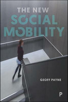 The New Social Mobility(English, Paperback, Payne Geoff)