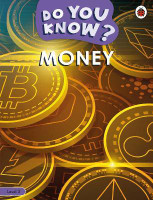 Do You Know? Level 3 - Money(English, Paperback, Ladybird)