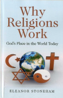 Why Religions Work(English, Electronic book text, Stoneham Eleanor)