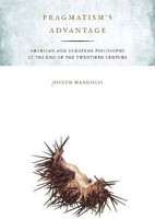 Pragmatism's Advantage(English, Electronic book text, Margolis Joseph)
