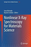 Nonlinear X-Ray Spectroscopy for Materials Science(English, Hardcover, unknown)
