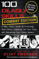 100 Deadly Skills(English, Paperback, Emerson Clint)