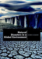 Natural Disasters in a Global Environment(English, Hardcover, unknown)