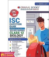 Oswaal ISC Question Bank Class 12 Biology Book (For 2024 Board Exams) | Ebook | Available only on Android  by Oswaal Team 2023(Others)