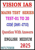 UPSC MAINS TEST SERIES 2025 By VISION IAS (CODE 2691-2710) (TEST 1 To ...