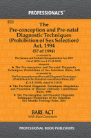 Pre-Conception And Pre-Natal Diagnostic Techniques (Prohibition Of Sex Selection) Act 1994 As Amended By Jammu And Kashmir Reorganisation Act 2019(Paperback, Professional)