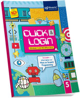 Click & Login Computer Class 5 | Windows 7 And MS Office 2010 | NEP Compliant Computer Textbook For Class 5th By Blueprint Education(Paperback, GOURI GUPTA, LISA SINGH)