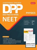 MTG Chapterwise Topicwise Daily Practice Papers (DPP) Sheets For NEET Physics With Mock Test Papers Based On Latest NEET Exam 2023 Pattern(Paperback, MTG Editorial Board)
