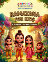 Ramayana Stories For Young Readers | Illustrated Mythological Adventure Book For Children | Cultural Epic Tales With Moral Lessons | Picture Storybook For Early Learning | English Edition(Paperback, Kiddos Intellect 6)
