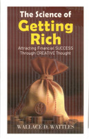 The Science Of Getting Rich By Wallace D. Wattles | Wealth Creation & Success Mindset Book(Paperback, Wallace D. Wattles)