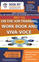 BRLP 102 ON THE JOB TRAINING, WORKBOOK AND VIVA-VOCE (Chapter-Wise Reference Book With Solved Question Answer, FAQ AND IMP SOLUTION) For IGNOU(Paperback, BMA PUBLICATION PVT LTD)