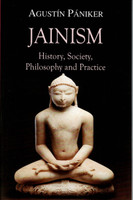JAINISM: History, Society, Philosophy And Practice | Jain Religion Culture And Traditions By Agustin Paniker(Paperback, David Sutcliffe)