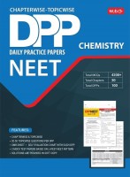 MTG Chapterwise Topicwise Daily Practice Papers (DPP) Sheets For NEET Chemistry With Mock Test Papers Based On Latest NEET Exam 2023 Pattern(Paperback, MTG Editorial Board)