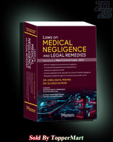 Laws On Medical Negligence And Legal Remedies (With Reference To New Criminal Laws, 2023) Edition 2025(Hardcover, DR. ANNU BAHL MEHRA)