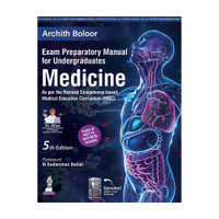 Exam Preparatory Manual for Undergraduates Medicine, 5/E for MBBS Final Year | Textbook cum Revision Guide for NEET PG, INI-CET and FMGE | High-quality Clinical Photographs, Radiographs, ECGs(English, Paperback, Boloor Archith)