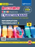 Information Technology Cbse Question Bank Class 9 With Cbse Sample Paper For 2024 Exams By Master Mind Based On CBSE Syllabus Released On 19 July 2023(Paperback, Blueprint Editorial Board)
