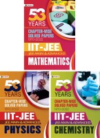 53 Previous Years IIT-JEE Main And Advanced Chapter-Wise Solved Papers 1970-2022 Physics + Mathematics + Chemistry (Set Of 3 Books)(Paperback, Subhash Jain, Kanak Jain, Rakesh LokwaniDr. K G Ojha, Dr. Sunita)