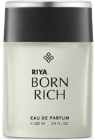 RIYA Born Rich Apparel Perfume | Fresh Long Lasting Fragrance Eau de Parfum  -  100 ml(For Men)