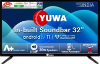 Yuwa 30w In-built Soundbar 80 cm (32 inch) HD Ready LED Smart Android TV with Voice Assistant | 5000+ Games & Apps and 20+ Content Partners(Y-32S- SB)
