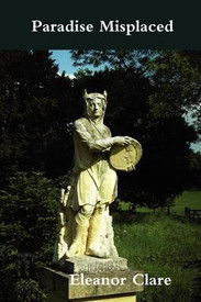 Paradise Misplaced Buy Paradise Misplaced By Clare Eleanor At Low Price In India Flipkart Com paradise misplaced buy paradise