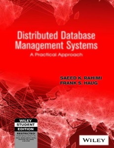 distributed database management systems - a practical approach(english, paperback, frank s. haug, saeed k. rahimi)