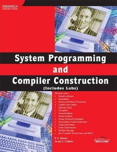 system programming and compiler construction (includes labs)(english, paperback, maurya r.k.)