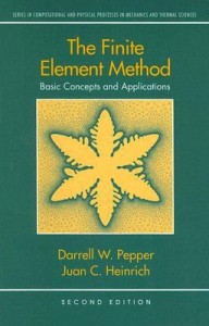 the finite element method(english, hardcover, pepper darrell w.)