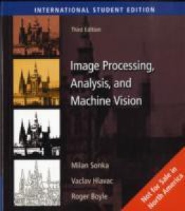 image processing, analysis & machine vision international ed of 3rd revised ed edition international ed of 3rd revised ed edition(english, paperback, sonka milan)
