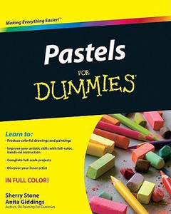 Pastels For Dummies By Sherry Stone Clifton Anita Marie