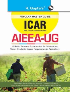 icar (indian council of agricultural research) - aieea-ug (b.sc. agriculture) entrance exam guide(english, paperback, gupta r.)