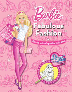 Barbie Fabulous Fashion Ultimate Colouring And Activity Book Buy