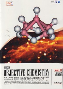 objective chemistry for neet / aiims / jee (mains) / jee (advanced) / other medical & engineering competitive exams (set of 3 volumes) 1st edition(english, paperback, p. n. kapil)