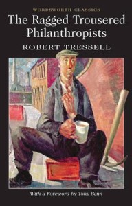 The Ragged Trousered Philanthropists eBook by Robert Tressell  EPUB   Rakuten Kobo India