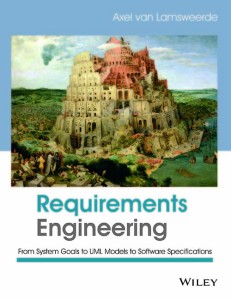 requirements engineering - from system goals to uml models to software specifications 1st edition(english, paperback, axel van lamsweerde)