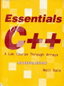 essentials of c++: a lab course through arrays 1st edition(english, paperback, nell dale)