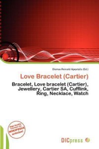History of the Cartier Love Bracelet – CR Fashion Book