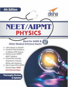 neet/ aipmt physics - 4th edition (must for aiims & other medical entrance exams) 4 edition(english, paperback, disha experts)