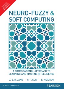 neuro - fuzzy & soft computing - a computational approach to learning and machine inttelligence first edition(english, paperback, j. s. r. jang, c. t. sun, e. mizutani)