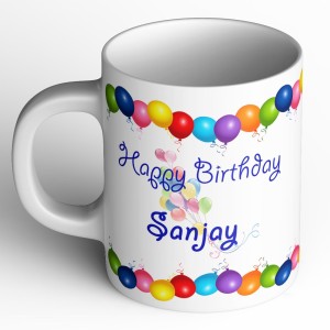 abaronee happy birthday sanjay b001 ceramic mug(350 ml)