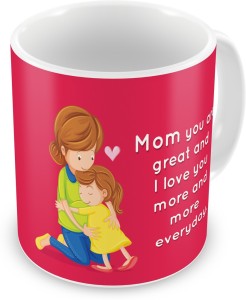 indigifts decorative gift items mom you are great , mother's day gift for mom, mummy, mother-in-law, grandmom, best mother gift, mom birthday, anniversary ceramic mug(330 ml)