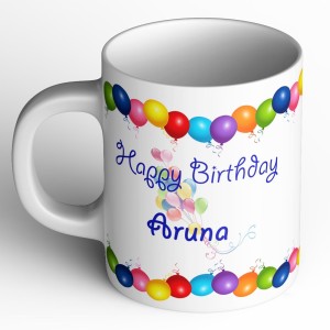 abaronee happy birthday aruna ceramic mug(350 ml)
