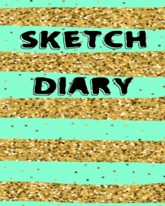 Generic Sketch Diary: Blank Journals To Write In, Doodle In, Draw In Or  Sketch In, 8 X 10, 150 Unlined Blank Pages (Blank Notebook & D - Sketch  Diary: Blank Journals To