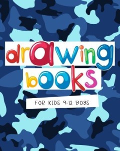 Generic Drawing Books For Kids 9 12 Boys Blank Journals To Write In, Doodle  In, Draw In Or Sketch In, 8 x 10, 150 Unlined Blank Pages - Drawing Books  For Kids