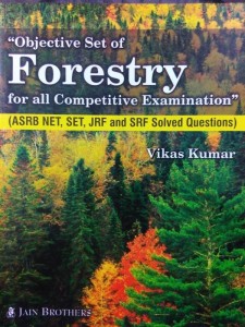 objective set of forestry for all competitive examination (asrb net, set, jrf and srf solved questions)(paperback, vikas kumar)