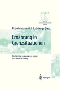 ernï¿½hrung in grenzsituationen(german, hardcover, unknown)