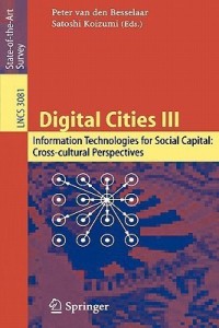 digital cities iii. information technologies for social capital: cross-cultural perspectives(english, paperback, unknown)