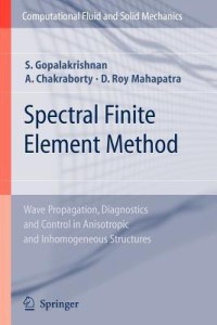 spectral finite element method(english, paperback, gopalakrishnan srinivasan)