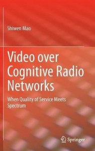 video over cognitive radio networks(english, hardcover, mao shiwen)