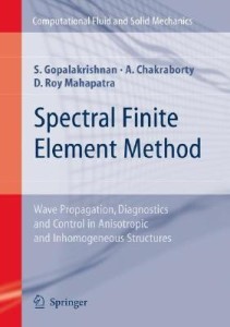 spectral finite element method(english, hardcover, gopalakrishnan srinivasan)